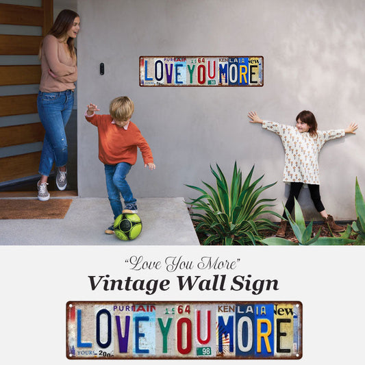 “LOVE YOU MORE” Metal Wall Decor